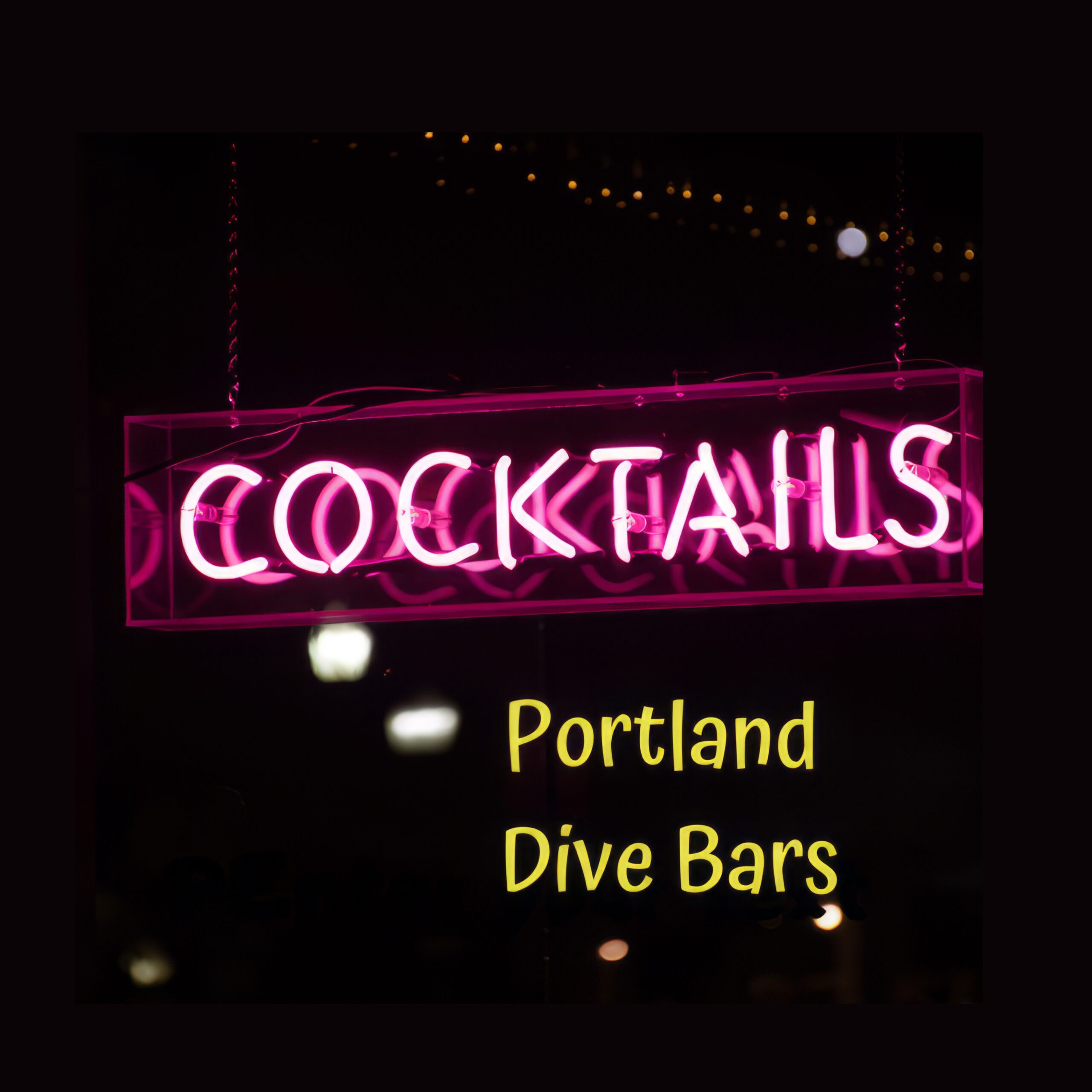 Portland Dive Bars Striving to Explore ALL of Portland's Excellent